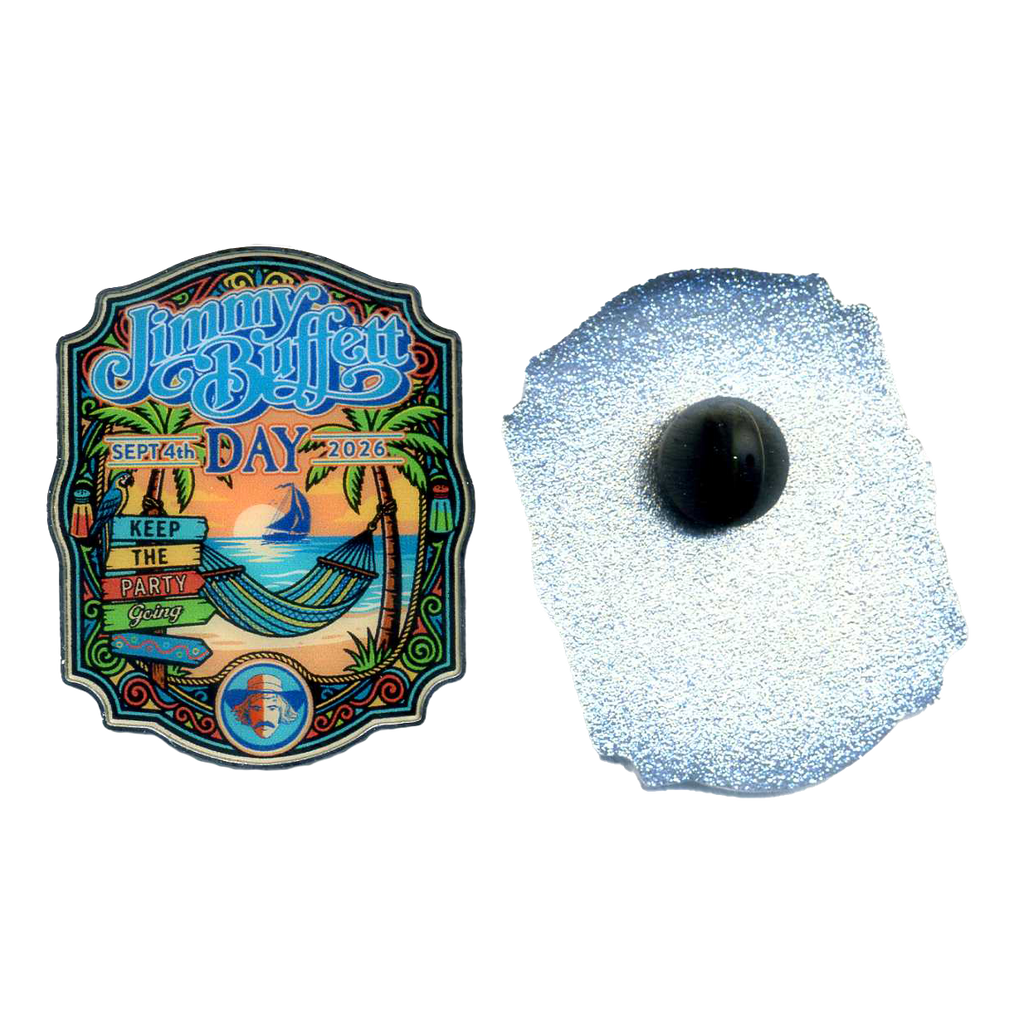 2026 Jimmy Buffett Day Pin