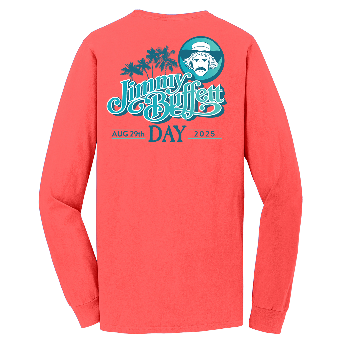 Jimmy Buffett Day Long Sleeve T-Shirt